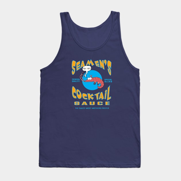 Seamen's Cocktail Sauce Tank Top by Fuckinuts